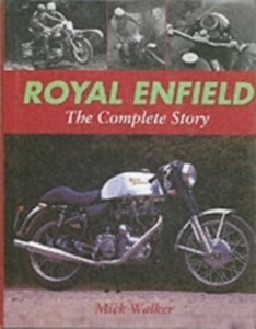 Royal Enfield : The Complete Story