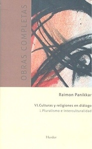 Obras completas tomo VI: Culturas y religiones en diálogo 1