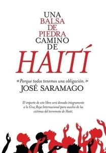 La balsa de piedra (especial Haití)