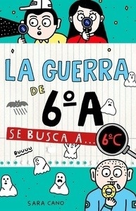 La guerra de 6ºA (nº 6)