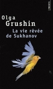 La vie rêvée de Sukhanov