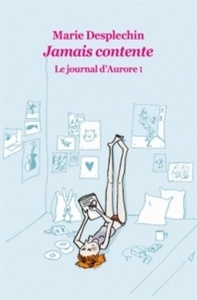 Le journal d'Aurore Tome 1