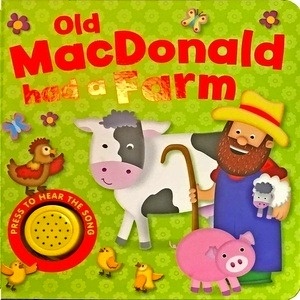 Old MacDonald had a farm