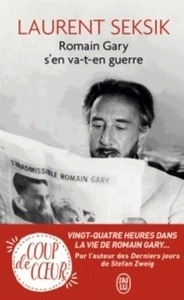 Romain Gary s'en va-t-en guerre