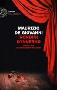 Rondini d'inverno. Sipario per il commissario Ricciardi