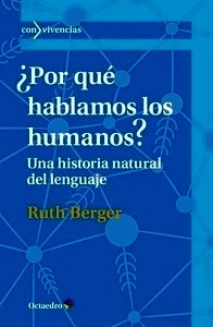 ¿Por qué hablamos los humanos?