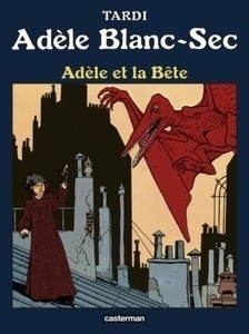 Adèle Blanc-Sec. Nouvelle Édition