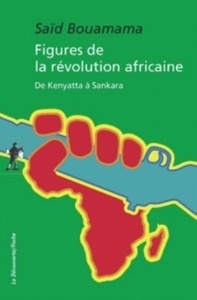 Figures de la révolution africaine