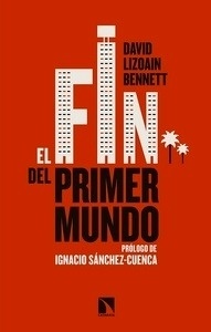 El fin del primer mundo