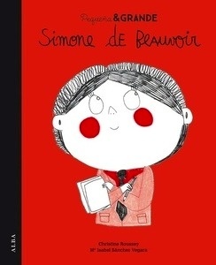 Pequeña x{0026} Grande Simone de Beauvoir