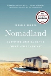 Nomadland - Surviving America in the Twenty-First Century