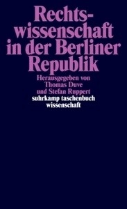 Rechtswissenschaft in der Berliner Republik