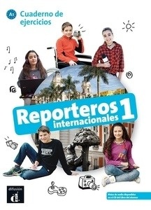 Reporteros Internacionales 1 A1 Cuaderno de ejercicios