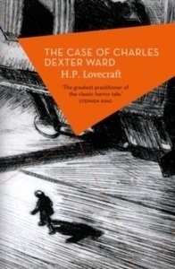 The case of Charles Dexter Ward