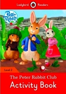 Peter Rabbit: The Peter Rabbit Club Activity Book