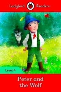 Peter and the Wolf (Ladybird Readers 4)
