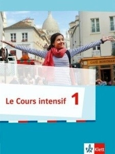 Le Cours intensif 1 Bd.1 Schülerbuch
