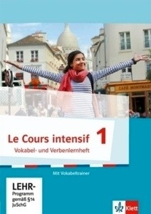 Le Cours intensif 1 Vokabel- und Verbenlernheft mit CD-ROM