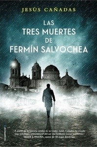 Las tres muertes de Fermín Salvochea