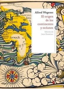 El origen de los continentes y océanos