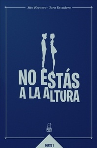 No estás a la altura