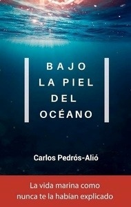 Bajo la piel del océano