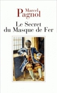 Le Secret du Masque de Fer