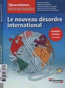 Questions Internationales 85/86 Le nouveau désordre international