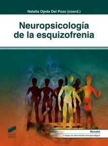 Neuropsicología de la esquizofrenia