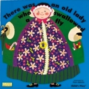 There Was an Old Lady Who Swallowed a  Fly   board book