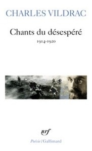 Chants du désespéré (1914-1920)