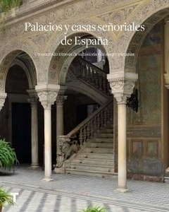 Palacios y casas señoriales de España