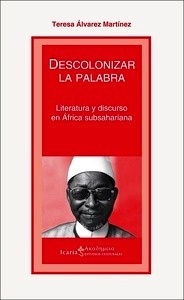 Descolonizar la palabra