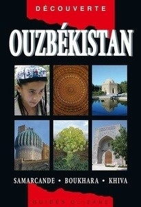 Ouzbékistan - Samarcande - Boukhara - Khiva