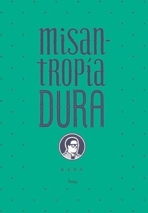 Misantropía dura