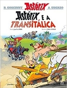 Astérix 37: Astérix e a Transitálica. (Portugués)