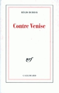 Contre Venise