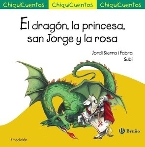 El dragón, la princesa, san Jorge y la rosa