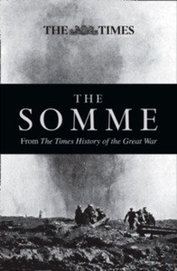 The Somme : From the Times History of the Great War