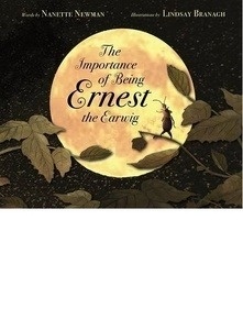 The Importance of Being Ernest the Earwig