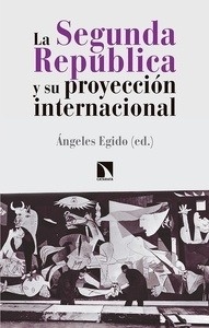 La Segunda República y su proyección internacional