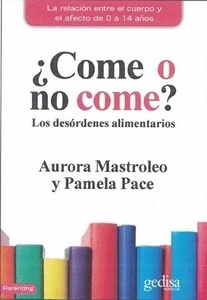 ¿Come o no come?