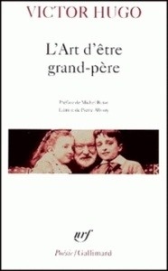 L'art d'etre grand-pere