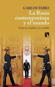 La Rusia contemporánea y el mundo