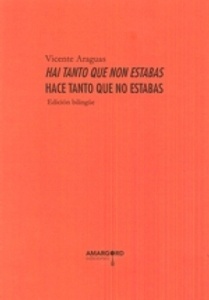 Hai tanto que non estabas / Hace tanto que no estabas