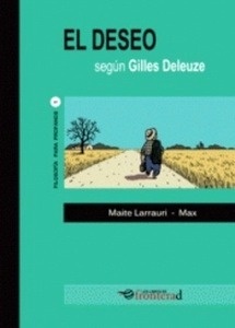 El deseo según Gilles Deleuze