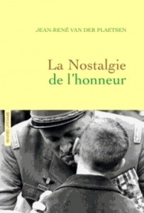 La nostalgie de l'honneur