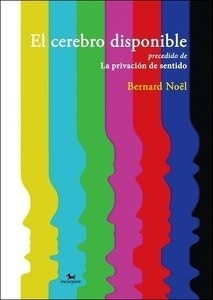 El cerebro disponible