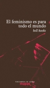 El feminismo es para todo el mundo