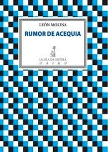 Rumor de acequia